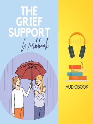 cover image of The Grief Support Workbook